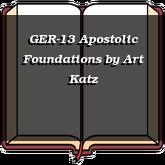 GER-13 Apostolic Foundations
