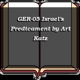 GER-05 Israel's Predicament