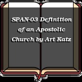 SPAN-03 Definition of an Apostolic Church