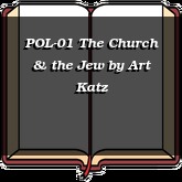 POL-01 The Church & the Jew