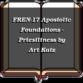 FREN-17 Apostolic Foundations - Priestliness