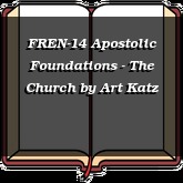 FREN-14 Apostolic Foundations - The Church