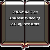 FREN-03 The Holiest Place of All