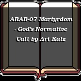 ARAB-07 Martyrdom - God's Normative Call