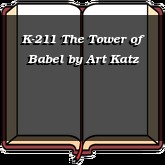 K-211 The Tower of Babel