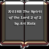 K-018B The Spirit of the Lord 2 of 2