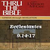 Ecclesiastes 9.14-17