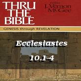 Ecclesiastes 10.1-4