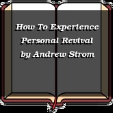How To Experience Personal Revival