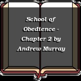 School of Obedience - Chapter 2