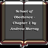 School of Obedience - Chapter 1
