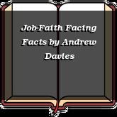 Job-Faith Facing Facts