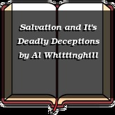 Salvation and It's Deadly Deceptions
