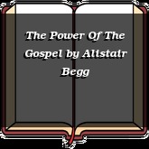 The Power Of The Gospel