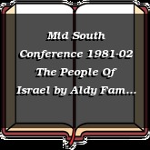 Mid South Conference 1981-02 The People Of Israel