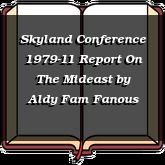 Skyland Conference 1979-11 Report On The Mideast