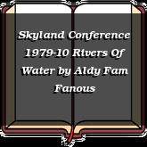 Skyland Conference 1979-10 Rivers Of Water