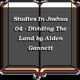 Studies In Joshua 04 - Dividing The Land