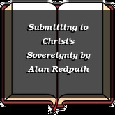 Submitting to Christ's Sovereignty