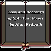 Loss and Recovery of Spiritual Power