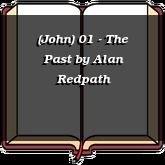 (John) 01 - The Past