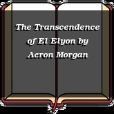The Transcendence of El Elyon