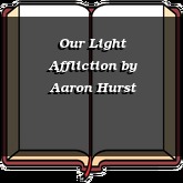 Our Light Affliction