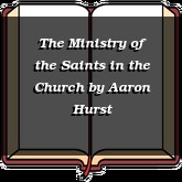 The Ministry of the Saints in the Church