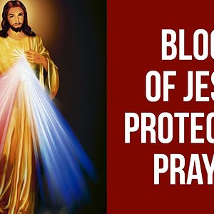 PRAYER TO PLEAD THE DIVINE BLOOD OF JESUS FOR PROTECTION ✅
