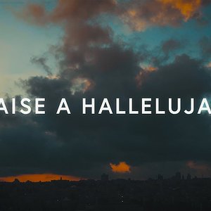 Raise A Hallelujah (Lyrics) ~ Bethel Music