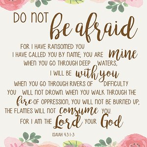 be not fearful or afraid