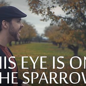 His Eye is on the Sparrow - A Cappella - Chris Rupp (Official Video)