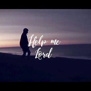 HELP ME LORD-doxology (Fr. Vicente Felisilda Amplayo-OSA, video edited by Mari Autida)