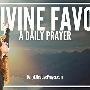 Prayer For Divine Favor | Prayer For God's Uncommon Favour