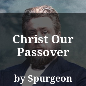 Christ Our Passover