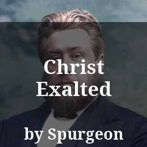 Christ Exalted