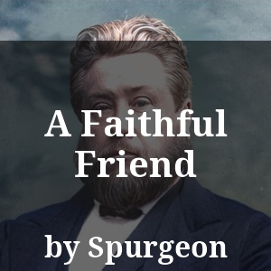 A Faithful Friend