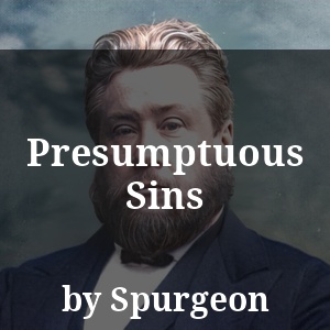 Presumptuous Sins