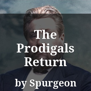 The Prodigals Return