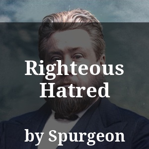 Righteous Hatred