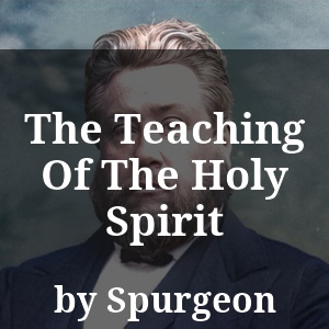 The Teaching Of The Holy Spirit