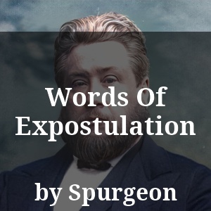 Words Of Expostulation