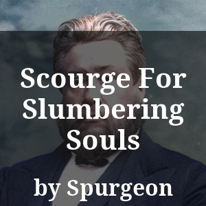 Scourge For Slumbering Souls