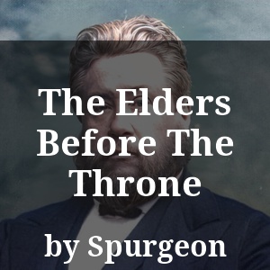 The Elders Before The Throne