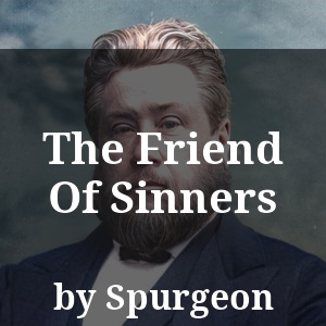 The Friend Of Sinners