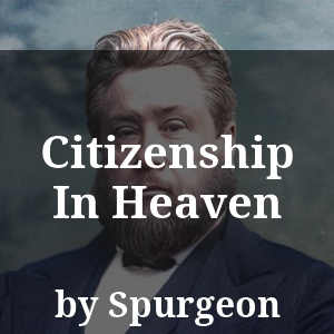 Citizenship In Heaven