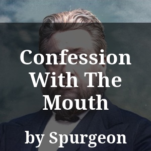 Confession With The Mouth