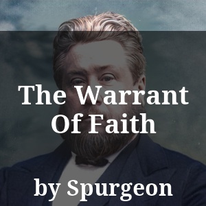 The Warrant Of Faith