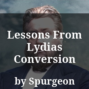 Lessons From Lydias Conversion