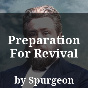 Preparation For Revival